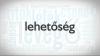 Embedded thumbnail for LEHETŐSÉG