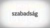 Embedded thumbnail for SZABADSÁG